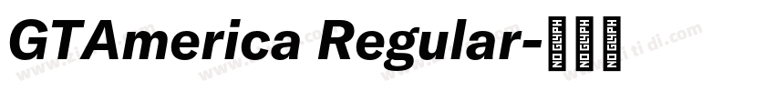 GTAmerica Regular字体转换